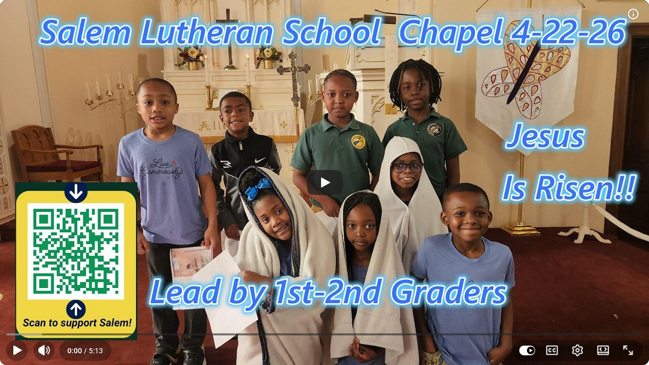 Chapel Easter Story by 1st-2nd Graders